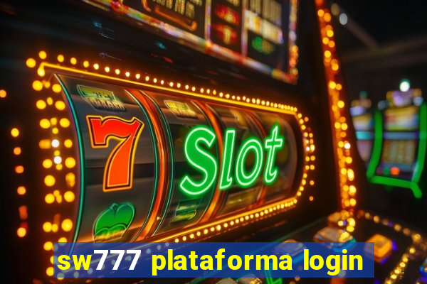 sw777 plataforma login